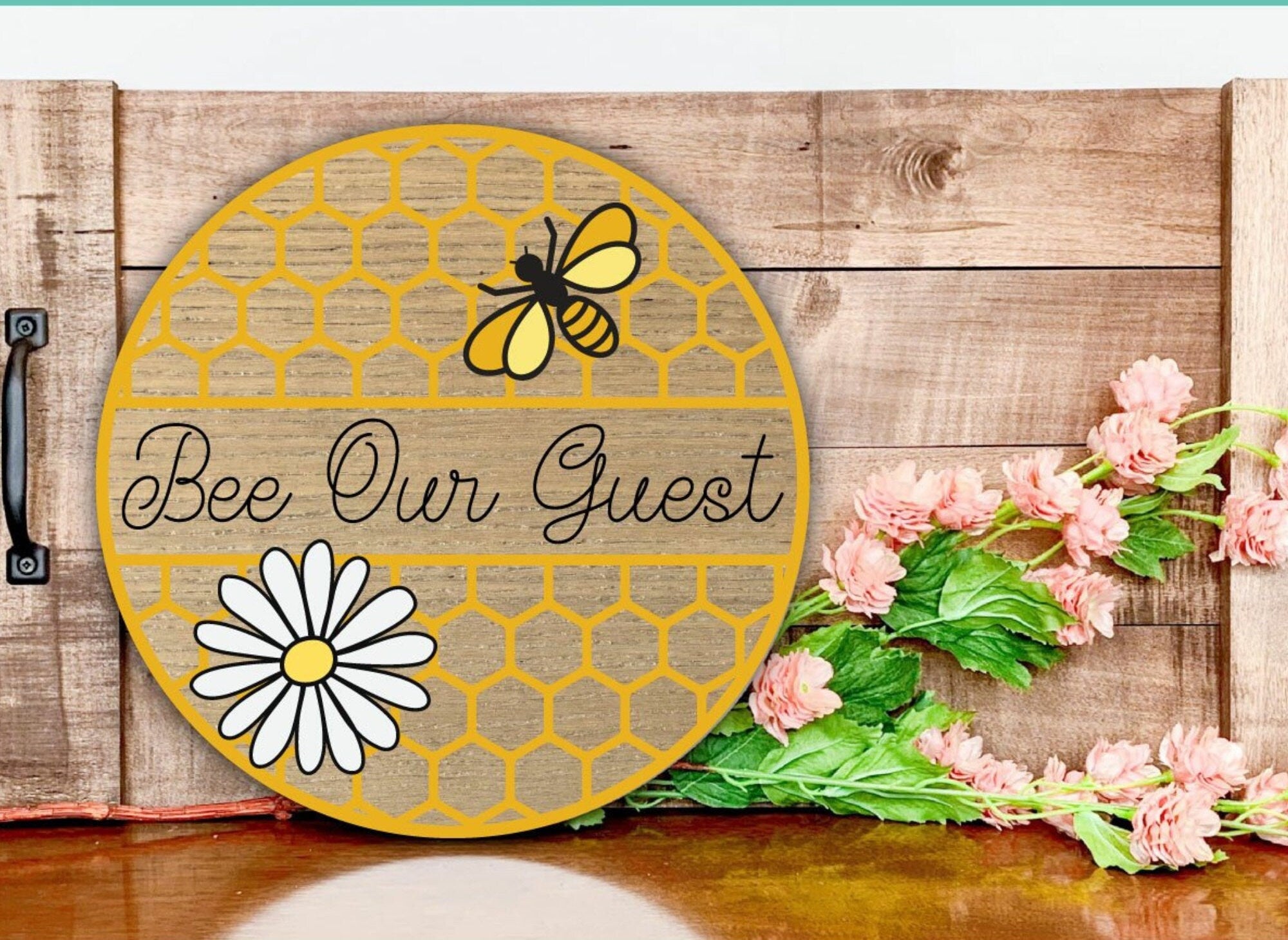Bee Our Guest Spring Front Door Decor, Bee Wall Art, Bee Handmade Gifts, Spring Wreaths For Front Door, Front Door Sign, Spring Door Hanger