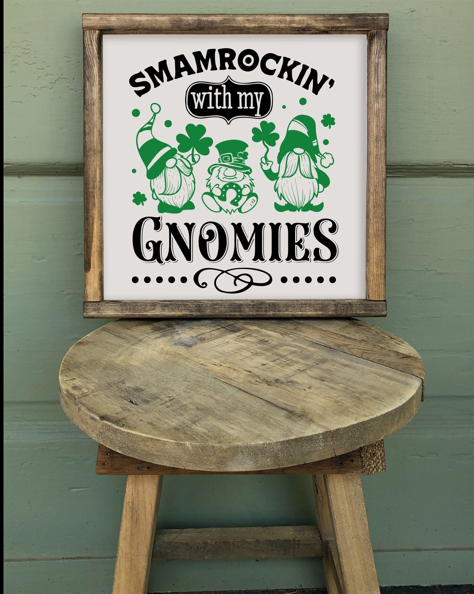Shamrockin With My Gnomies Gnome Sign, Gnome Wooden Signs, Custom Wooden Sign, St Patrick's Day Decor, handmade Home Decor Unique Home Decor