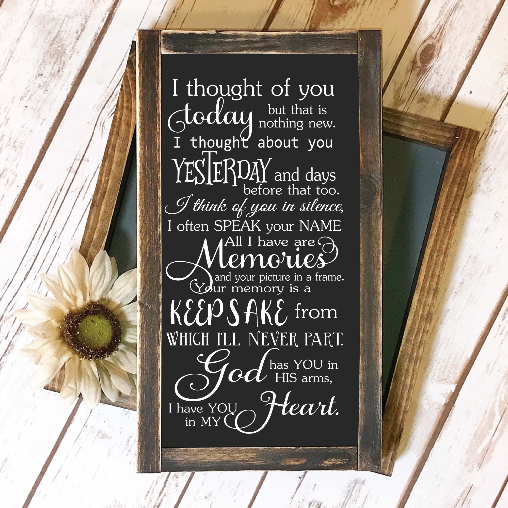 I Thought of You Today Pet Memorial, Loss of Loved One Memorial Sign, Handmade Wooden Wall Sign, Wedding Memorial, Home Decor