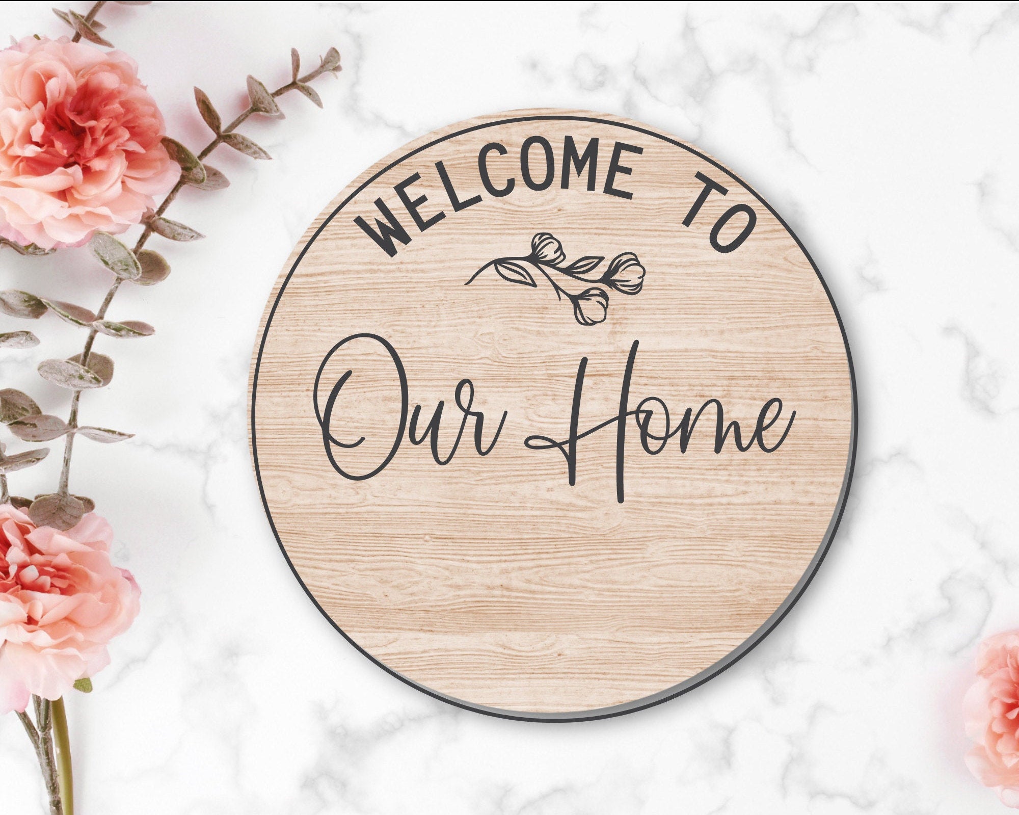 Welcome To Our Home Wooden Name Sign, Established Sign, Round Name Sign, New Home Owner, New Apartment Gift, Personalized Name, Wedding Sign