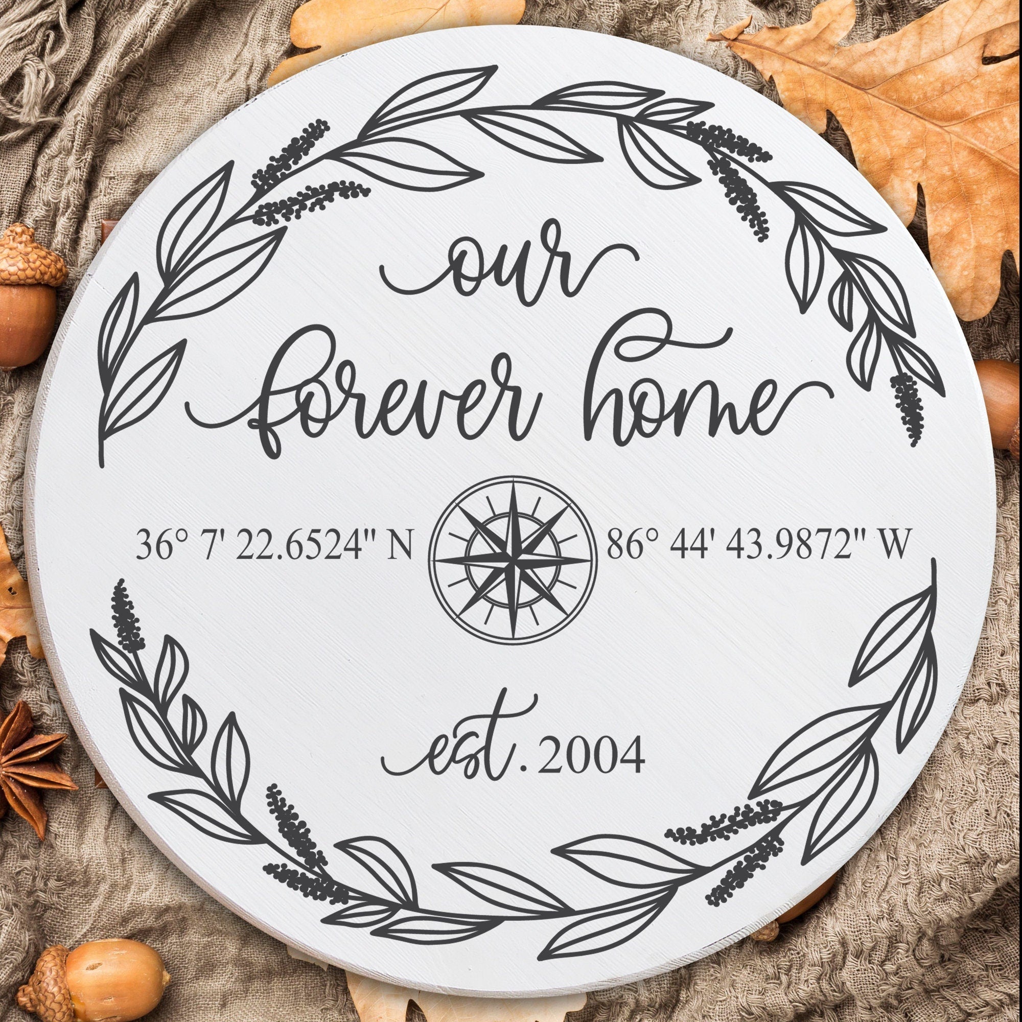 Our Forever Home Latitude Longitude GPS Coordinates Sign, Custom Wedding and Anniversary Gift, Closing Gift, Custom Address Established Sign