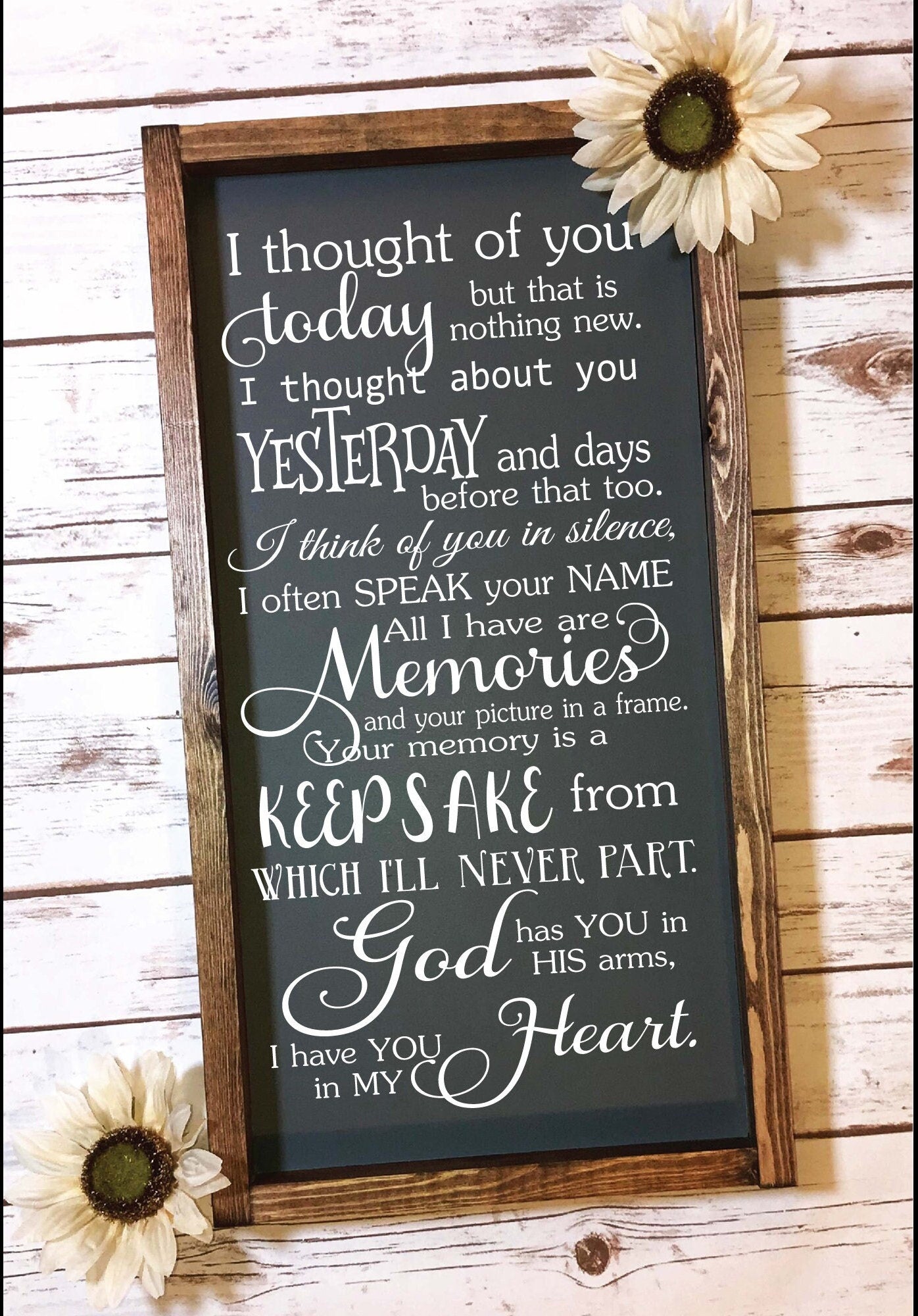 I Thought of You Today Pet Memorial, Loss of Loved One Memorial Sign, Handmade Wooden Wall Sign, Wedding Memorial, Home Decor