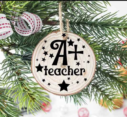 Laser Engraved Teacher Ornament, Christmas Ornament, Wood Slice Ornament, Preschool teacher, First Year Teacher