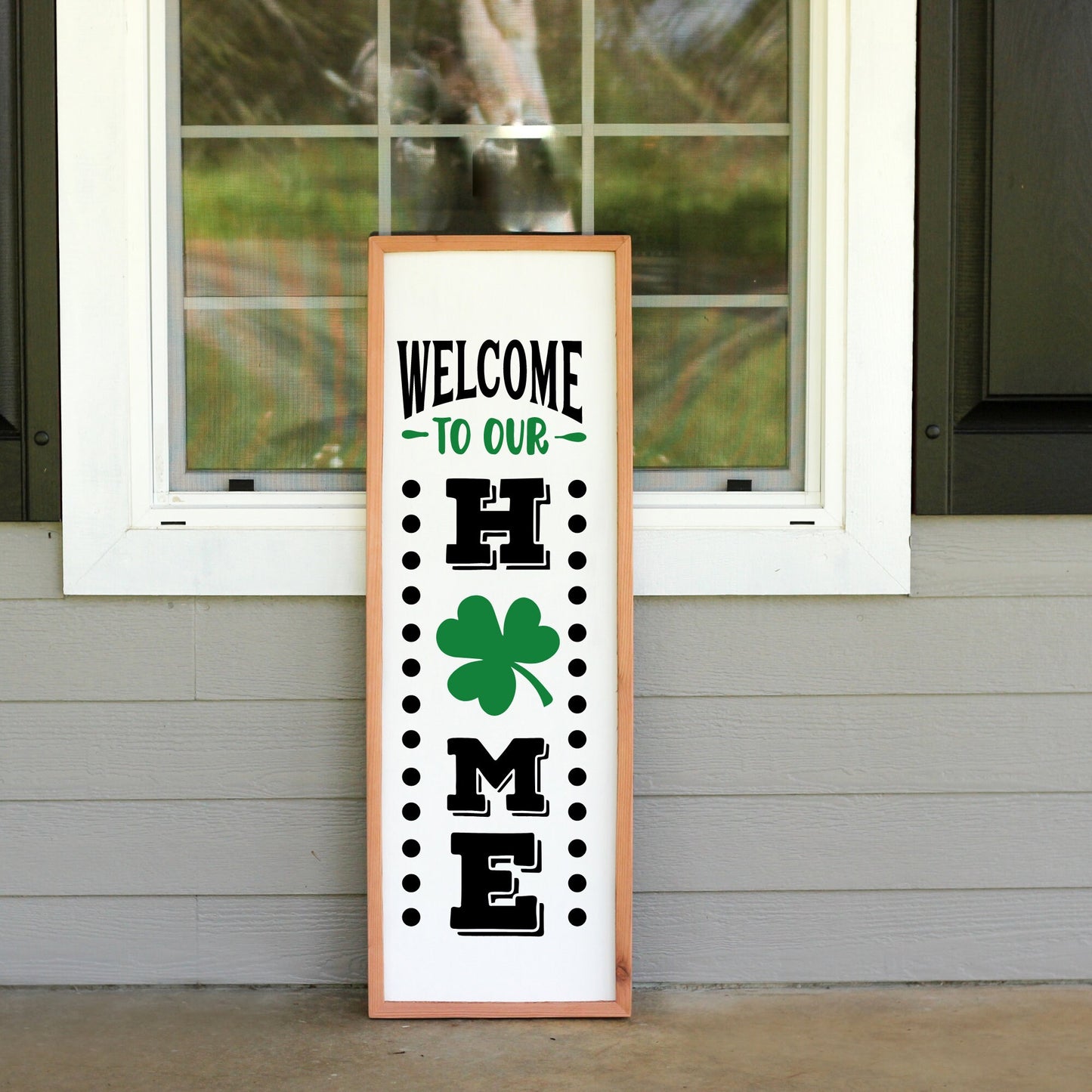 Welcome To Our Home Holiday Outdoor Framed Porch Leaner, St Patricks Day Decor, Front Porch Sign, Porch Leaner, New Home Gift, Patio Decor
