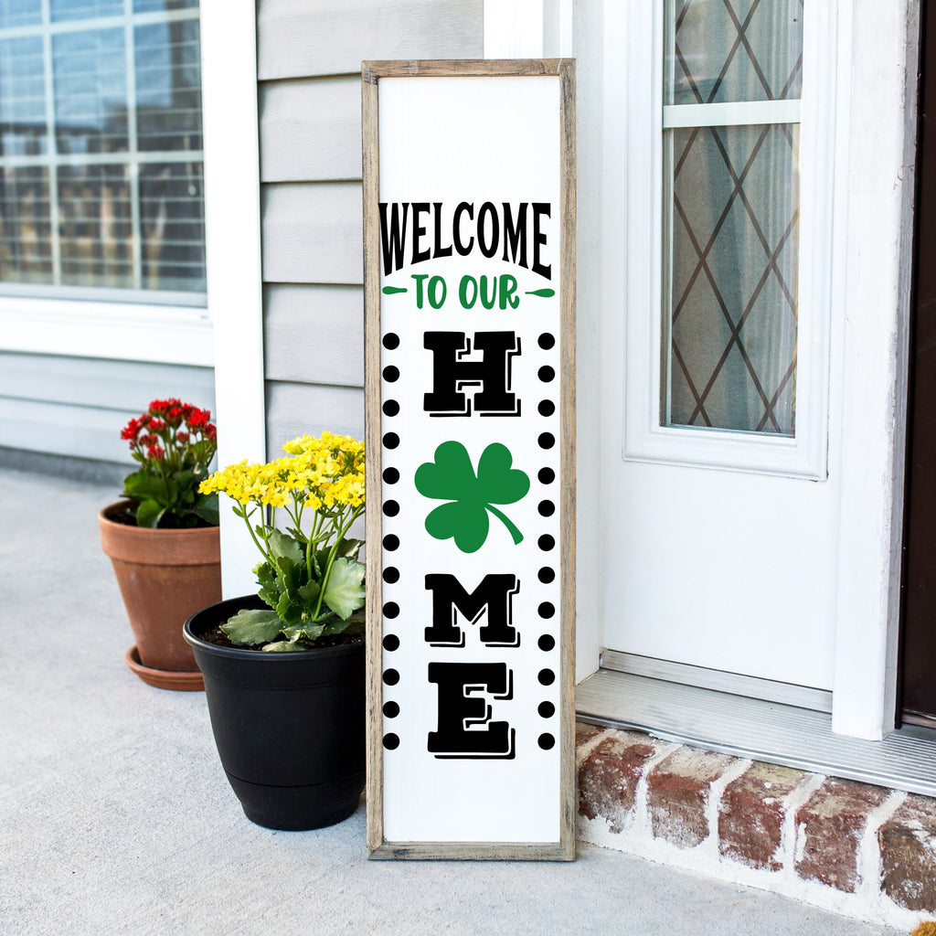 Welcome To Our Home Holiday Outdoor Framed Porch Leaner, St Patricks Day Decor, Front Porch Sign, Porch Leaner, New Home Gift, Patio Decor