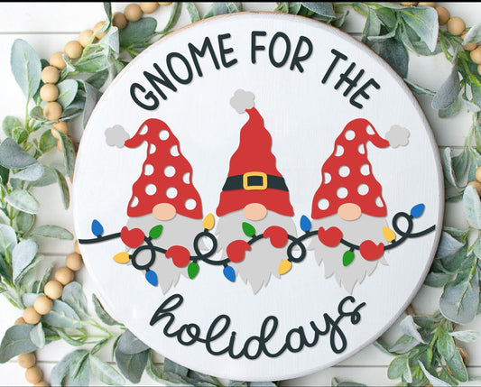 Gnome for the Holidays Christmas Welcome Sign, Round Door Hanger, Round Wood Sign, Gnome Christmas, Wooden Door Hanger