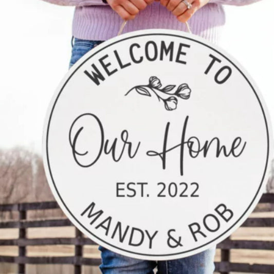 Welcome To Our Home Wooden Name Sign, Established Sign, Round Name Sign, New Home Owner, New Apartment Gift, Personalized Name, Wedding Sign
