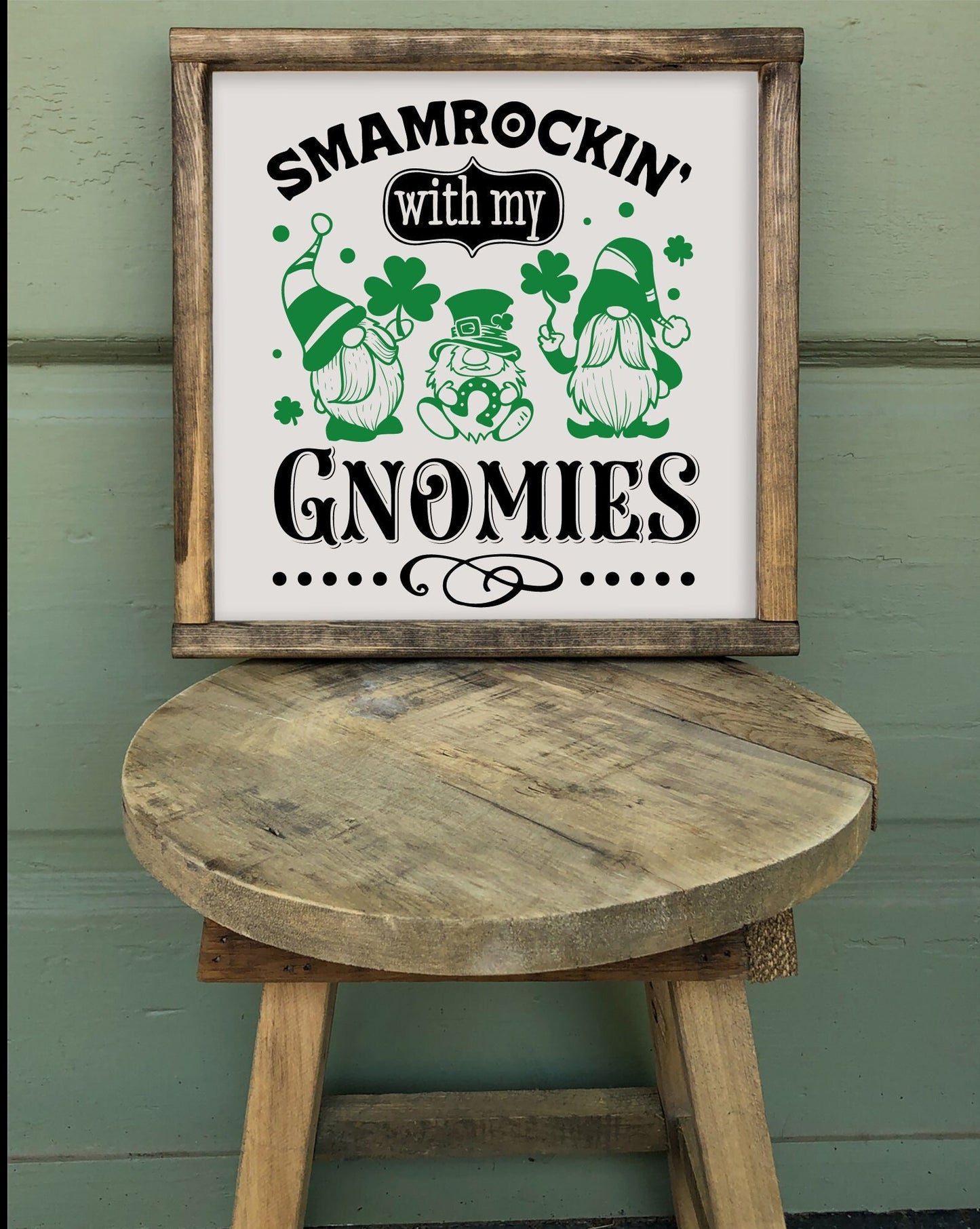 Shamrockin With My Gnomies Gnome Sign, Gnome Wooden Signs, Custom Wooden Sign, St Patrick's Day Decor, handmade Home Decor Unique Home Decor